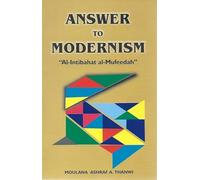 Answer to Modernism (Al-Intibahat Al-Mufeedah)