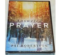 Answered Prayer: Pat Robertson
