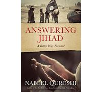 Answering Jihad – A Better Way Forward