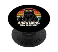 Answering Only To Myself Funny Black Cat Sunglasses Retro PopSockets Adhesive PopGrip