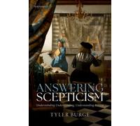Answering Scepticism : Understanding Understanding, Understanding Reason