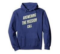 Answering the Mission Call Serve In Honor Statement Pullover Hoodie