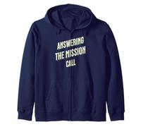 Answering the Mission Call Serve In Honor Statement Zip Hoodie