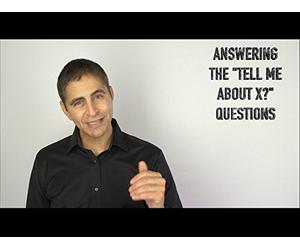 Answering the "Tell Me About X" Questions