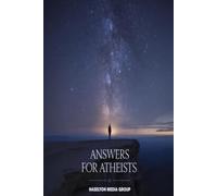 Answers for Atheists