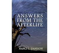 Answers from the Afterlife