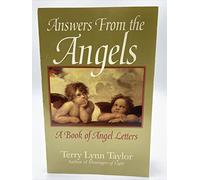 Answers from the Angels: A Book of Angel Letters