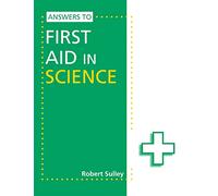 Answers to First Aid in Science