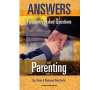 Answers to Frequently Asked Questions on Parenting
