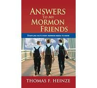 Answers To My Mormon Friends