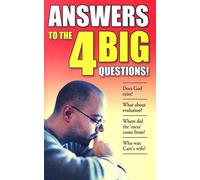 Answers to the Big 4 Questions