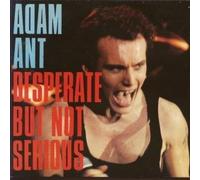 ANT, Adam - Desperate but not serious / Why do girls love horses / CBSA 2892