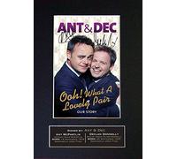 ANT AND DEC Signed Autograph Mounted Photo Reproduction PRINT A4 Rare Perfect Birthday (297 x 210mm) #16 (Not Framed)