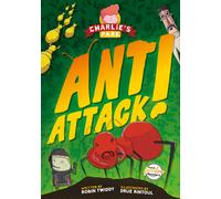 Ant Attack (Charlie's Park #2)
