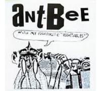 Ant Bee - With My Favorite Vegetable...
