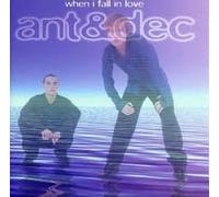 Ant & Dec - When I Fall in Love [CD 1]