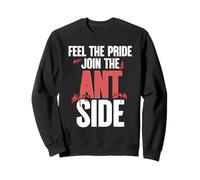 Ant Keeping Join The Ant Side Sweatshirt