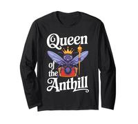 Ant Keeping Queen of The Anthill Long Sleeve T-Shirt