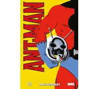 Ant-Man: Ant-Iversary