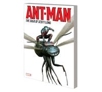 Ant-Man: The Saga Of Scott Lang