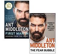 Ant Middleton Collection 2 Books Set (First Man In, The Fear Bubble )