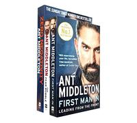 Ant Middleton Collection 3 Books Set (Zero Negativity, The Fear Bubble, First Man In Leading from the Front)