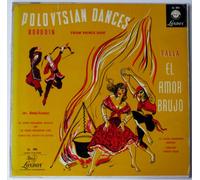 Antal Dorati / London Symphony Orchestra - Borodin: Polovtsian Dances (From "Prince Igor" / Arr. Rimsky-Korsakov) / Falla: El Amor Brujo