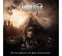Antalgia – Twisted Dreams Of Dark Commander