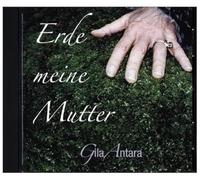 Antara,Gila - Erde Meine Mutter