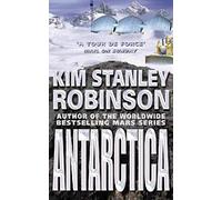 ANTARCTICA: A Gripping Science Fiction Eco-Thriller