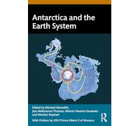 Antarctica and the Earth System