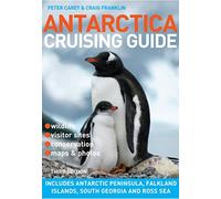 Antarctica Cruising Guide