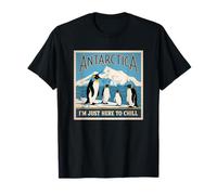 Antarctica I'm Just Here To Chill Penguin Lover Antarctica T-Shirt