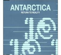 Antarctica - Return to Reality