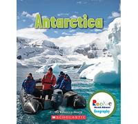 Antarctica (Rookie Read-About Geography: Continents)
