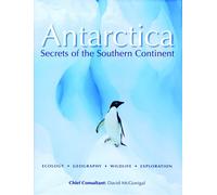 Antarctica: Secrets of the Southern Continent