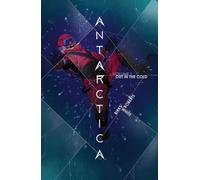 Antarctica Volume 1