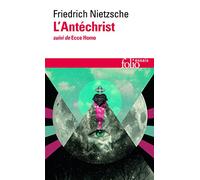 Antechrist Ecce Homo: A32557 (Folio Essais)