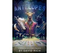 Antelopes, A Modern Gulliver's Travels (2)