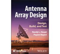Antenna Array Design : Design, Build, and Test