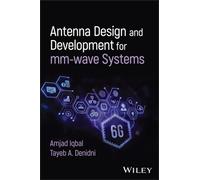 Antenna Design and Development for mm-wave Systems