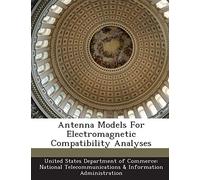 Antenna Models For Electromagnetic Compatibility Analyses