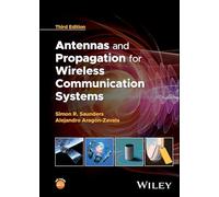 Antennas and Propagation for Wireless Communication Systems