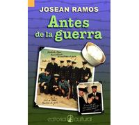 Antes de La Guerra (Spanish Edition)