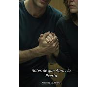 Antes de que Abran la Puerta (Dos Voces)