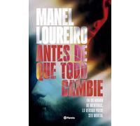 Antes de que todo cambie (Autores Españoles e Iberoamericanos)