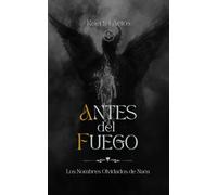 Antes del Fuego: Los Nombres Olvidados de Naós
