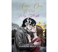 Antes que el Cielo Nos Olvide