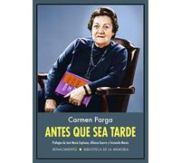 Antes que sea tarde: 80 (Biblioteca de la Memoria, Serie Menor)