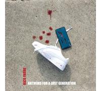 ANTHEMS FOR A LOST GENERATION